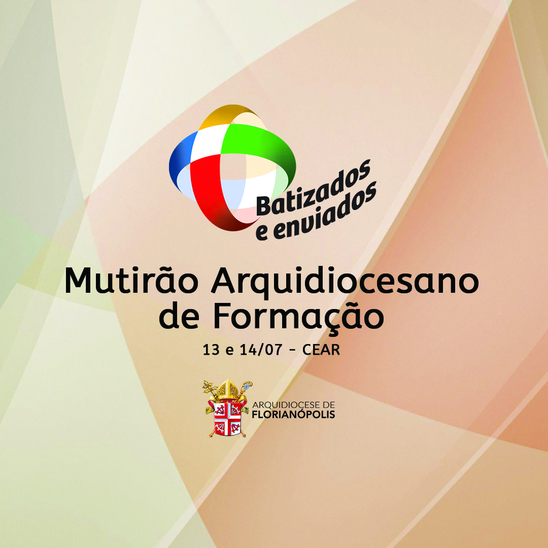 Inscrições abertas para o Mutirão Arquidiocesano de Formação