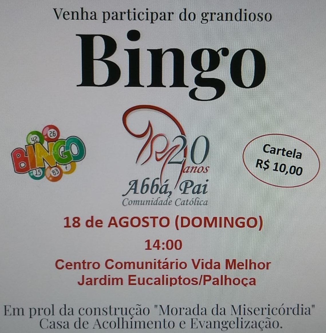 Abbá, Pai promove Bingo em prol da construção da “Morada da Misericórdia”