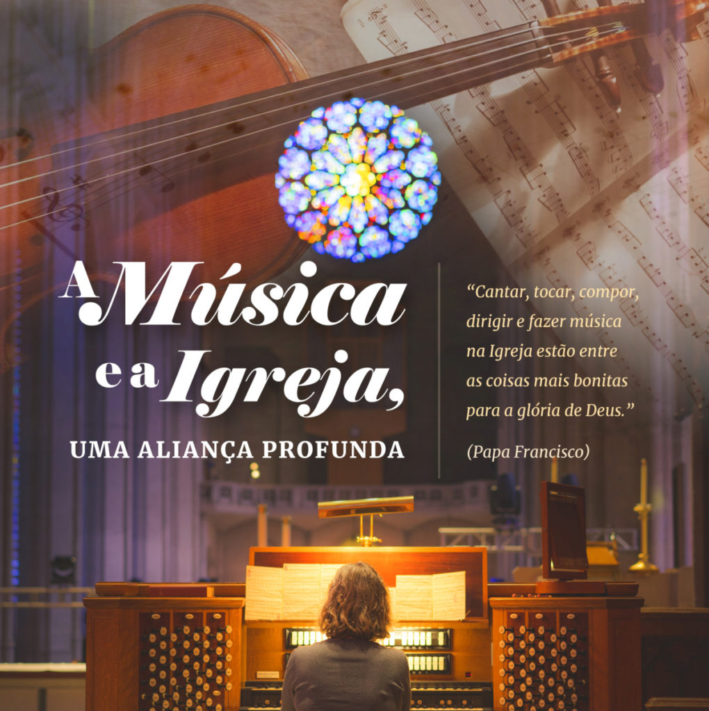 A música e a Igreja, uma aliança profunda