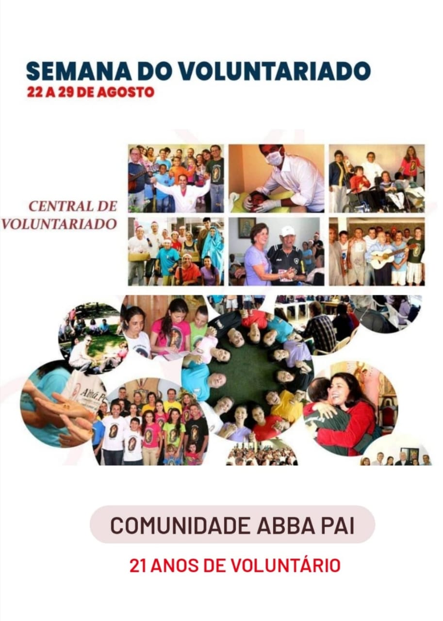 Comunidade Católica Abbá, Pai vivencia Semana do Voluntariado